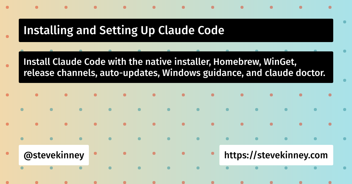 Installing and Setting Up Claude Code | Developing with AI Tools ...