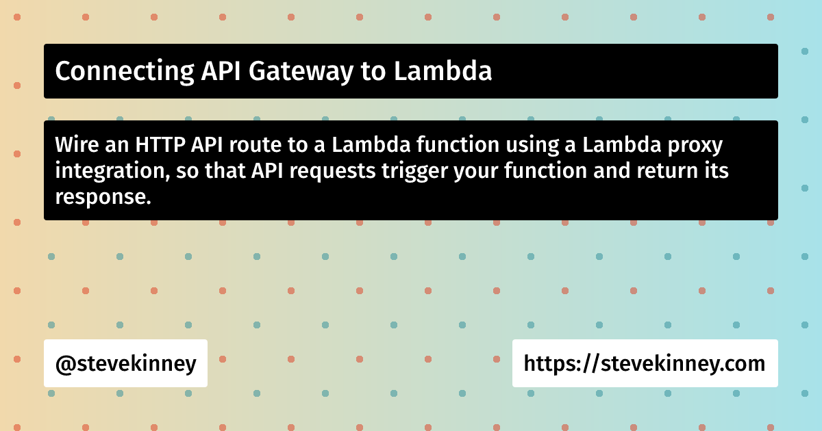 lambda proxy integration python response at rose... Connecting API Gateway to Lambda | Deploying Web Applications on AWS ...