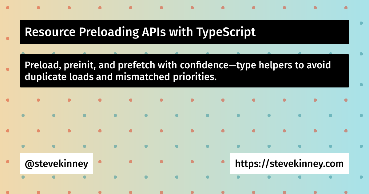 Resource Preloading APIs with TypeScript | React with TypeScript ...